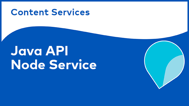 Content Services: Java API - Node Service
