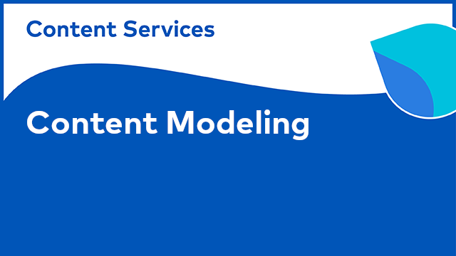 ACS Modeling: Content Modeling