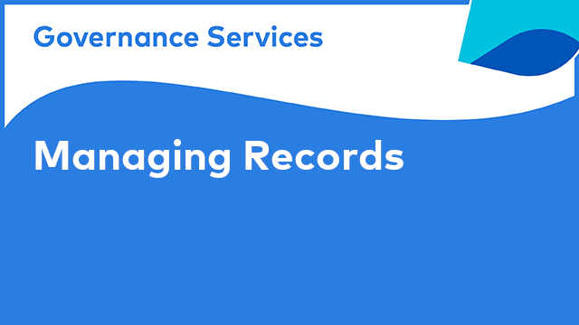 Using Governance Services: Managing Records