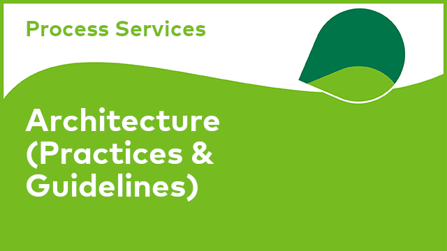 Process Services: Architecture (Practices & Guidelines)
