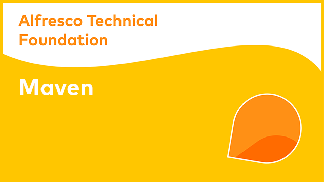 Alfresco Technical Foundation: Apache Maven
