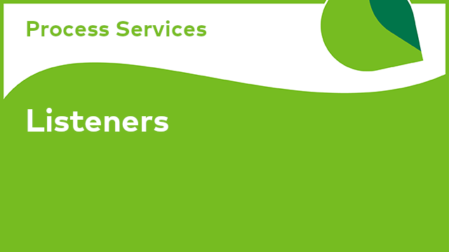 Process Services: Listeners
