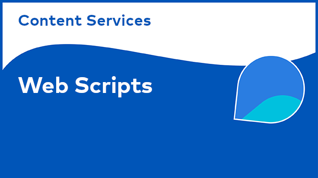 Content Services: Web Scripts