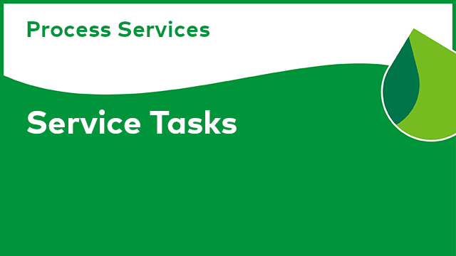 Process Services: Service Tasks