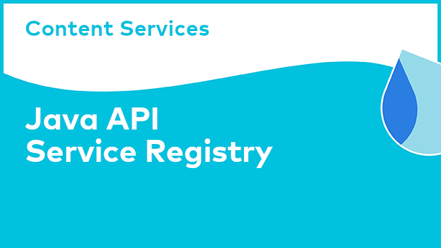 Content Services: Java API - Service Registry