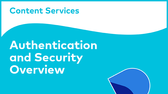 ACS Authentication and Security Overview