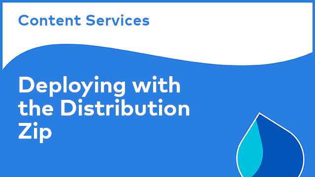 Content Services: Deploying with the Distribution Zip