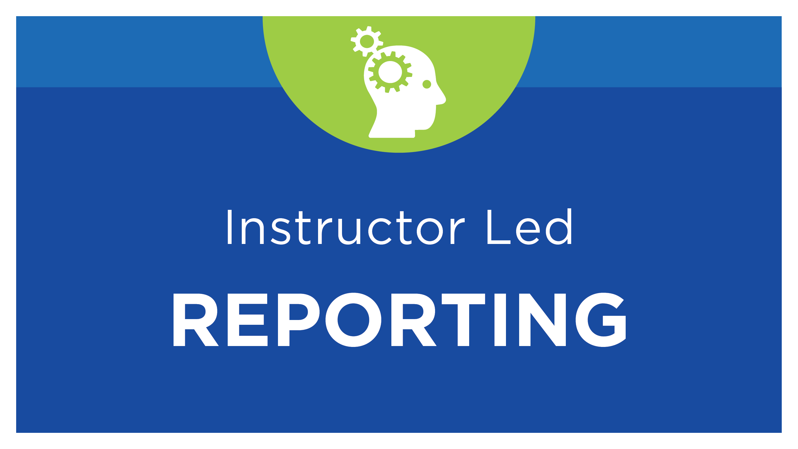 Report Design II: Next Steps - Instructor-led, Solver Cloud Virtual