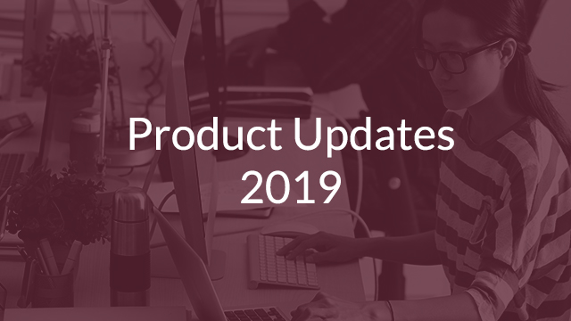Product Updates 2019