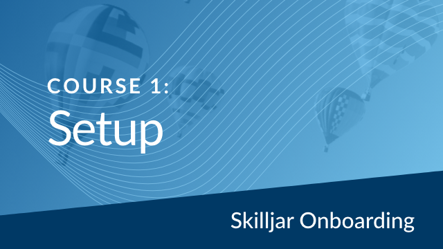 Onboarding Course 1: Setup