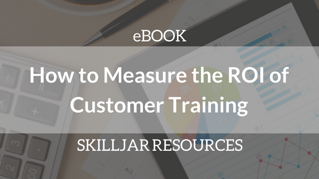 How to Measure the ROI of Customer Training