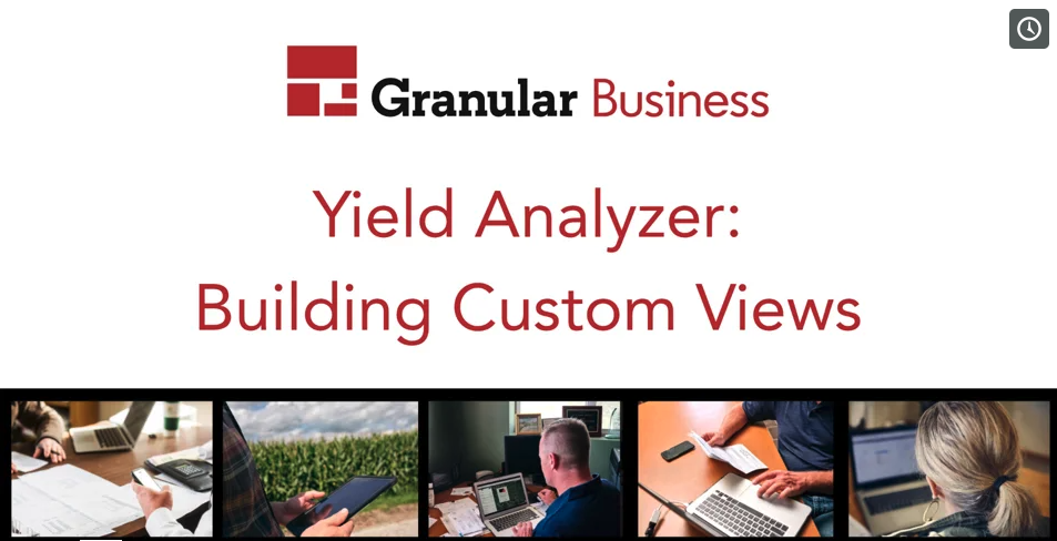 Video Tutorial: Building Custom Views in Yield Analyzer