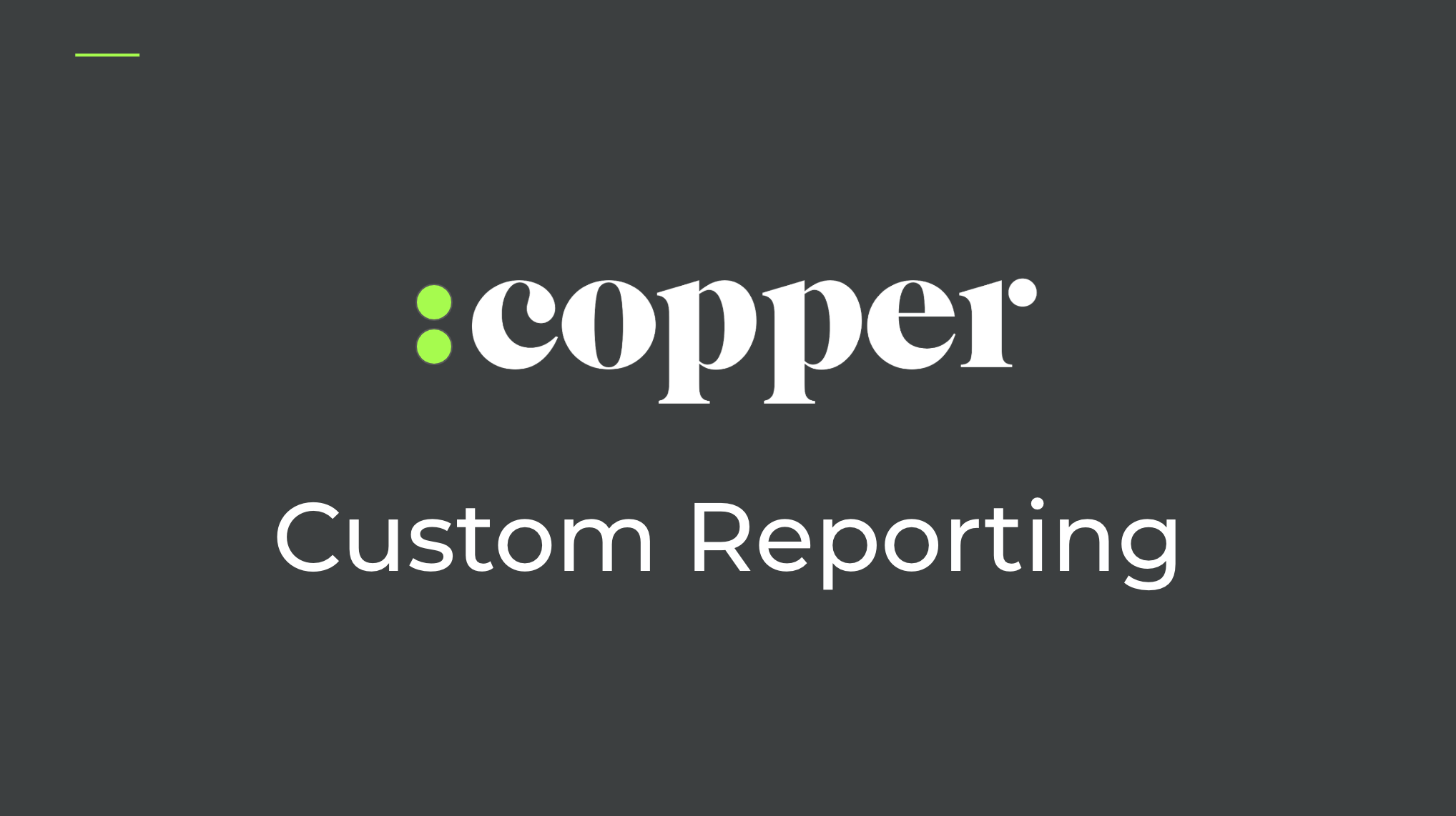 Custom Reporting Training (2.5 hrs)
