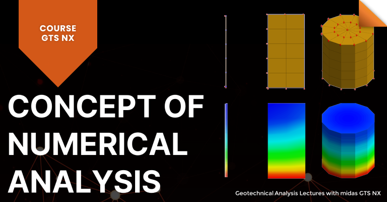 1. Concept of Geotechnical Numerical Analysis