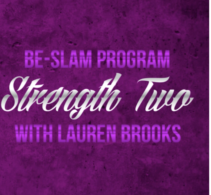 Strength 2  Video from the Be Slam eBook Program