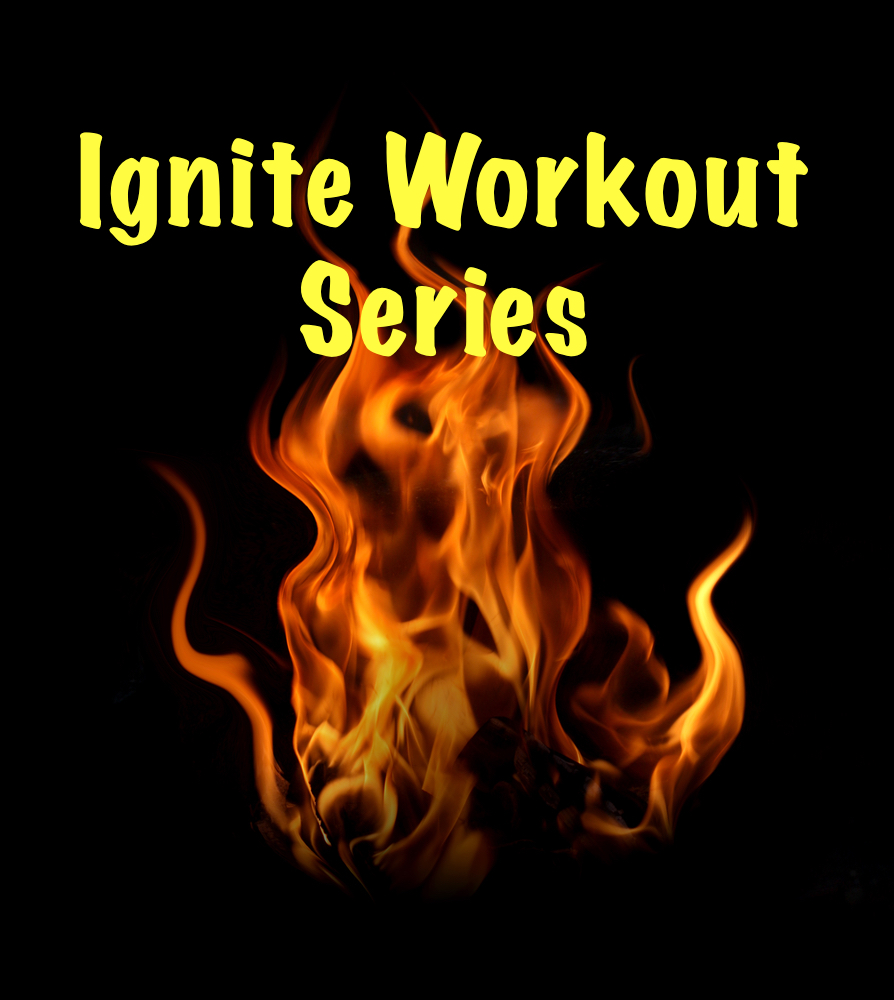 IGNITE 4 Week Workout Series