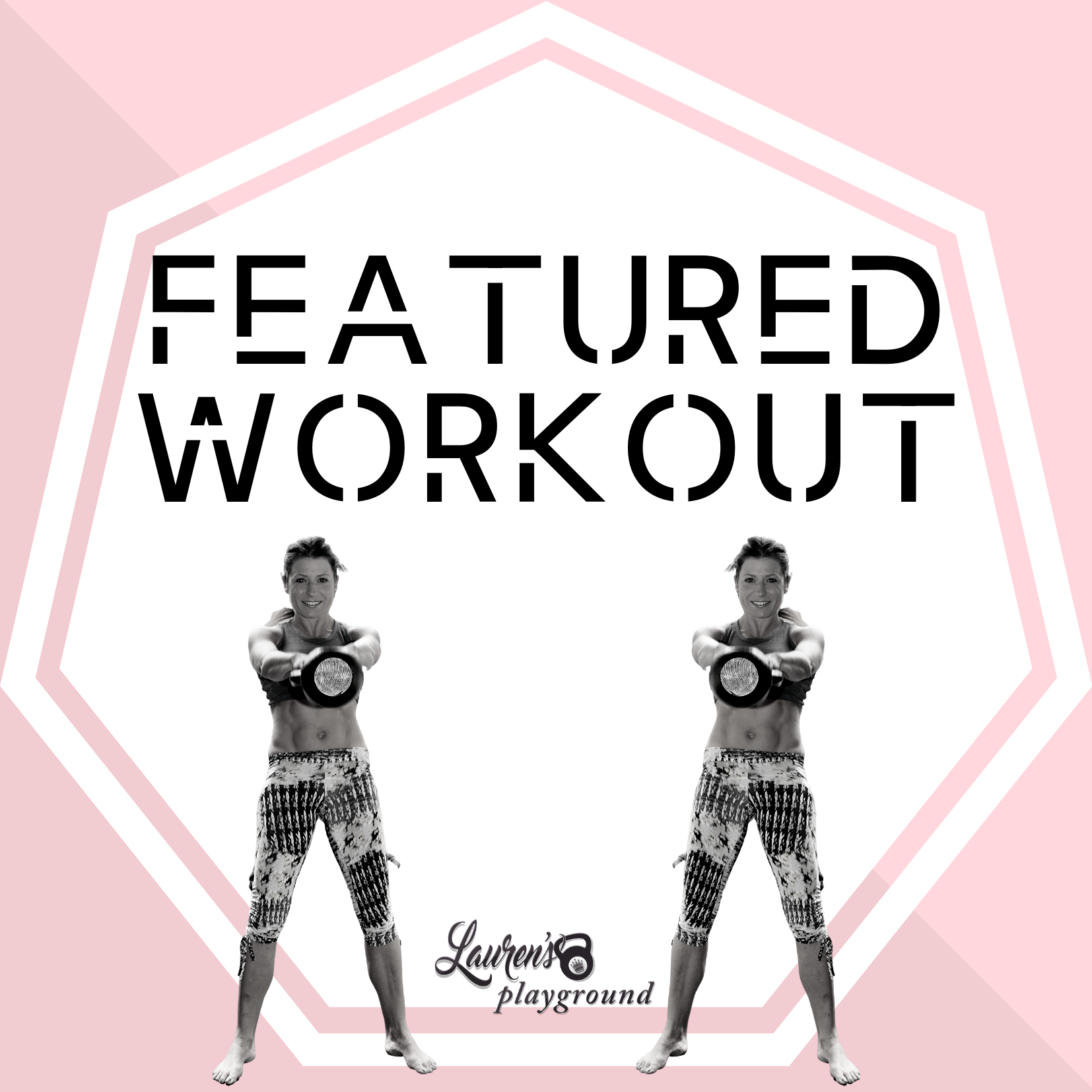 FEATURED WORKOUT BY LAUREN BROOKS