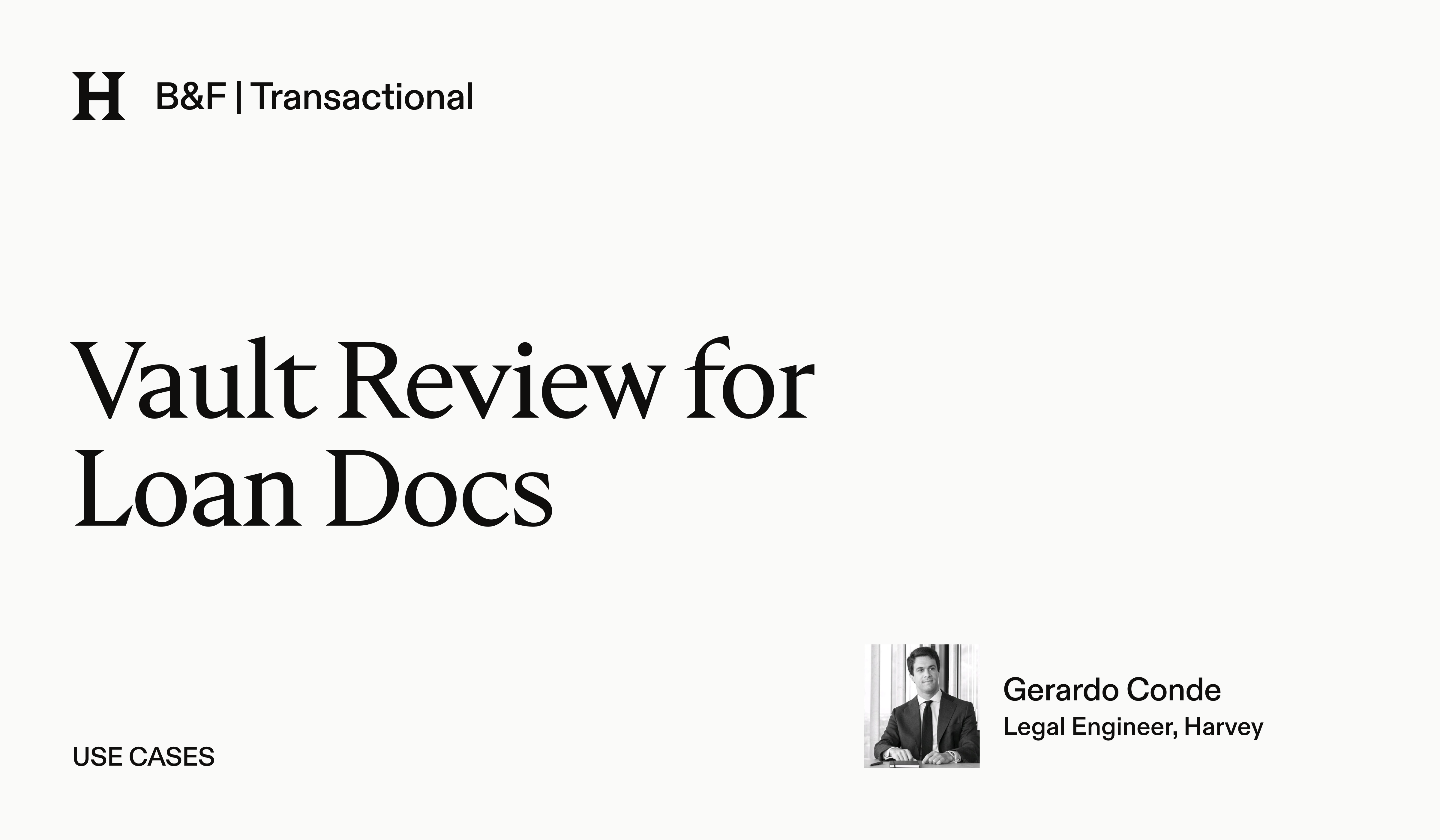 Use Cases: Vault Review for Loan Docs