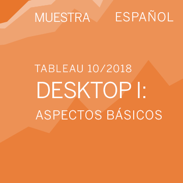 (Muestra) Tableau Desktop I: Aspectos básicos