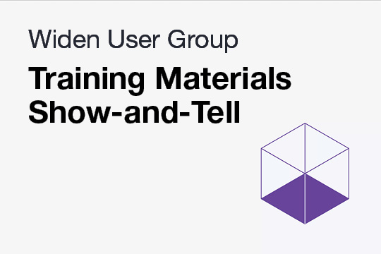 WUG: Training Materials Show-and-Tell