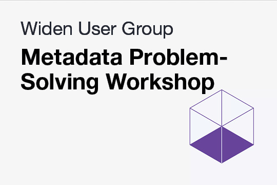 WUG: Metadata Problem-Solving Workshop