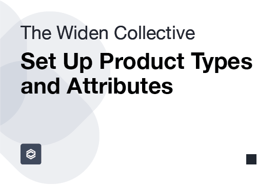 Set Up Product Types and Attributes