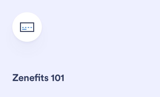 Zenefits 101: Admin