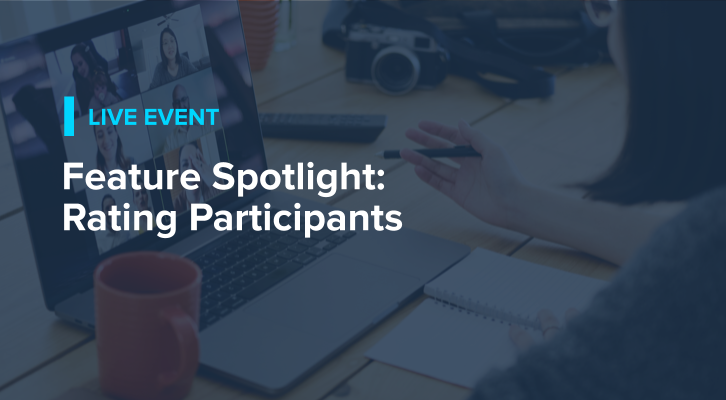 Feature Spotlight: Rating Participants