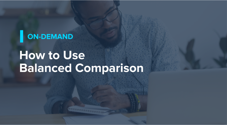 How to Use Balanced Comparison