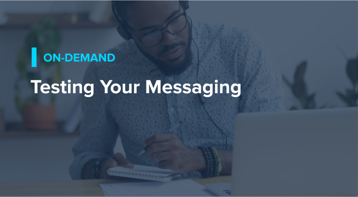 Testing Your Messaging