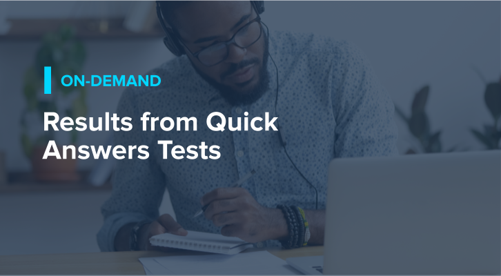 Results from Quick Answers Tests