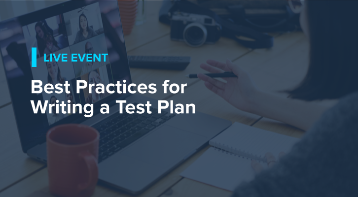 Best Practices for Writing a Test Plan