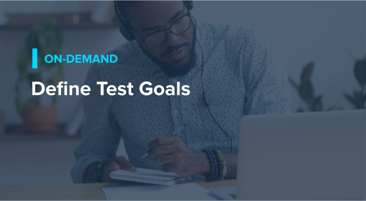 Define Test Goals