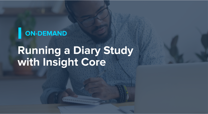 Running a Diary Study with Insight Core