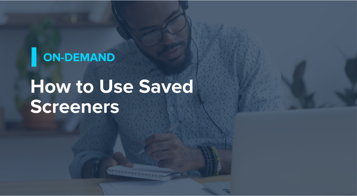 How to Use Saved Screeners