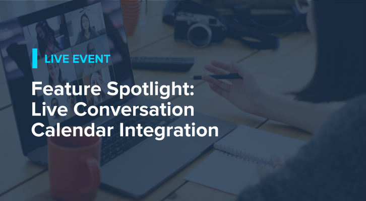 Feature Spotlight: Live Conversation Calendar Integration