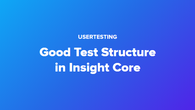 Good Test Structure