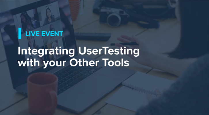 Integrating UserTesting with Your Other Tools