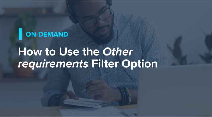 How to Use the Other Requirements Filter Option