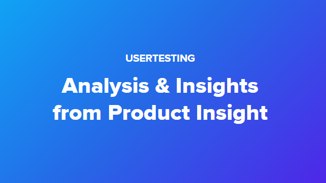 Analysis and Insights from Product Insight