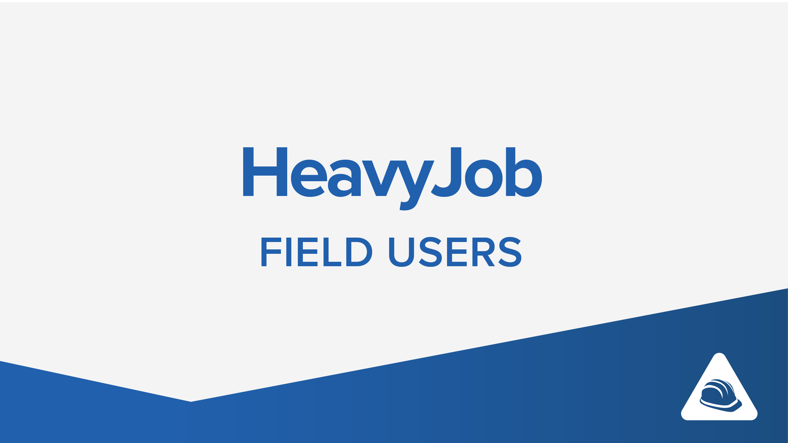 Field Mobile 101