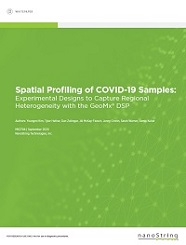 Spatial Profiling of COVID-19 Samples: Experimental Designs to Capture Regional Heterogeneity with the GeoMx DSP