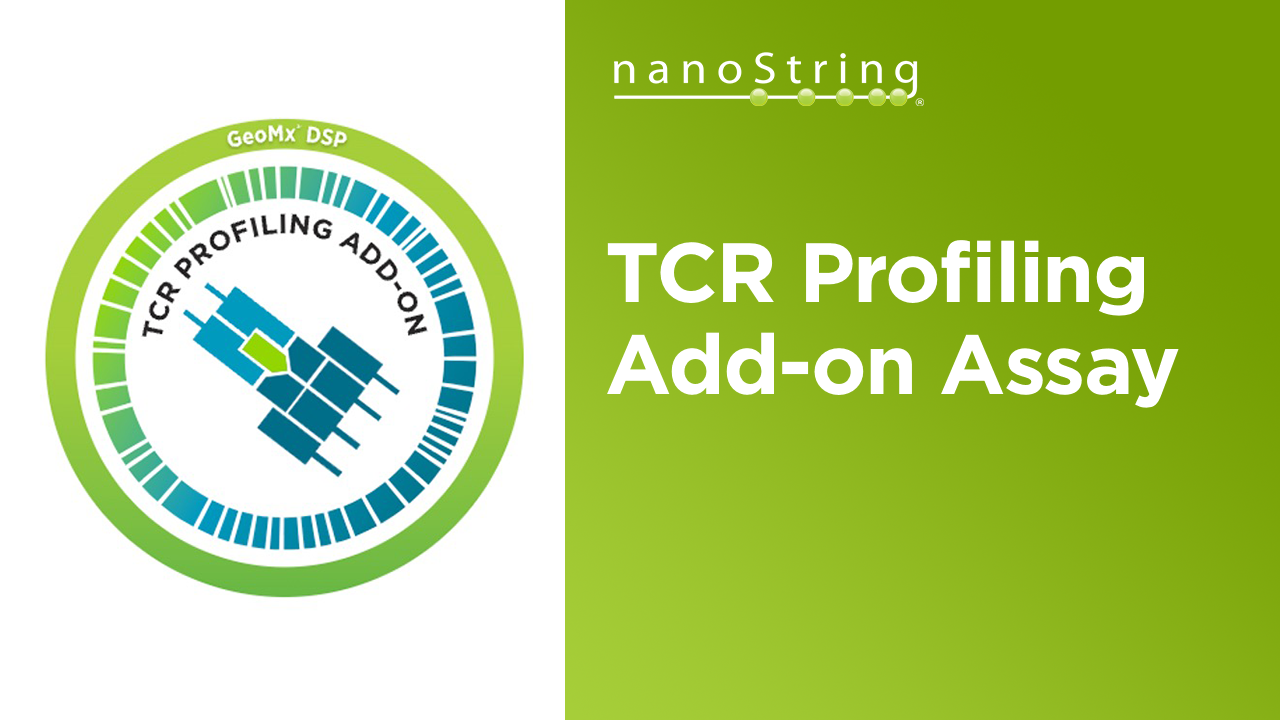 GeoMx® DSP: How to Analyze Data from the TCR Profiling Add-on Assay