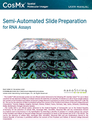 CosMx SMI Semi-Automated Slide Preparation for RNA Assays
