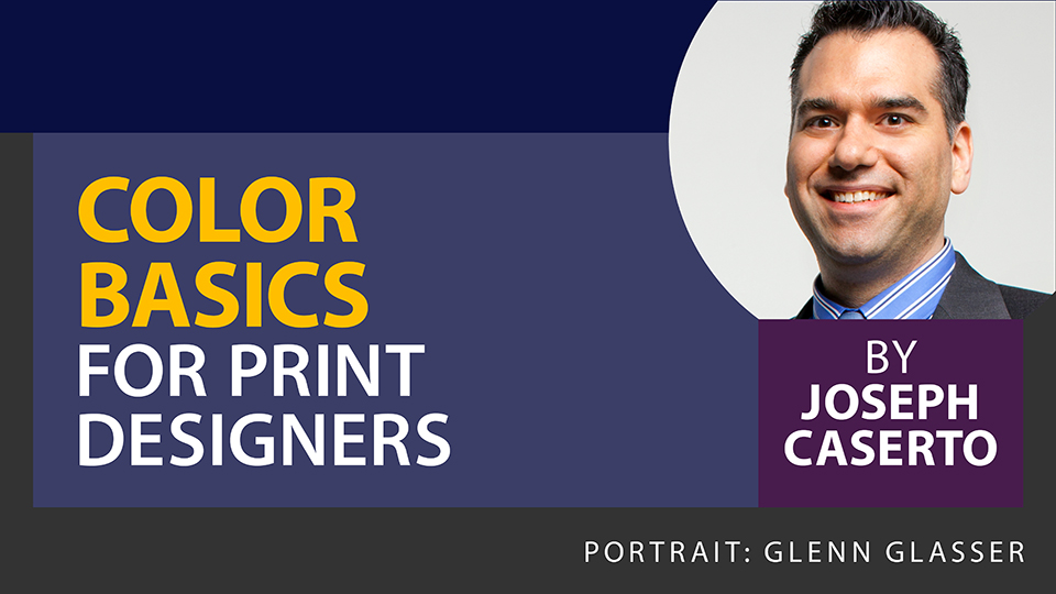 Color Basics for Print Designers