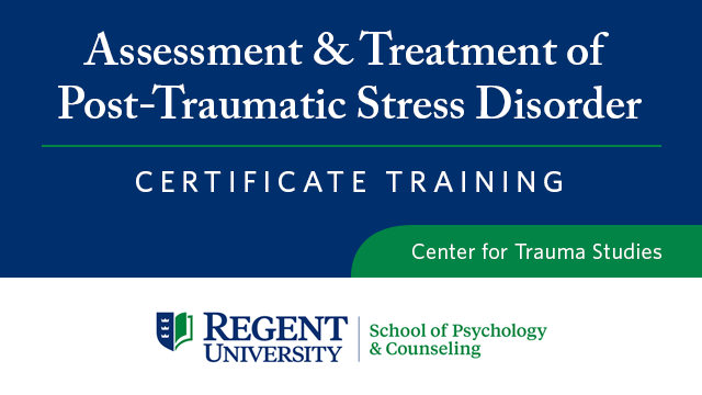 Assessment & Treatment of Post-Traumatic Stress Disorder