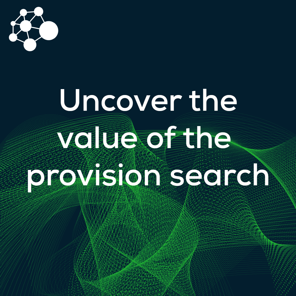 Uncover the Value of the Provision Search