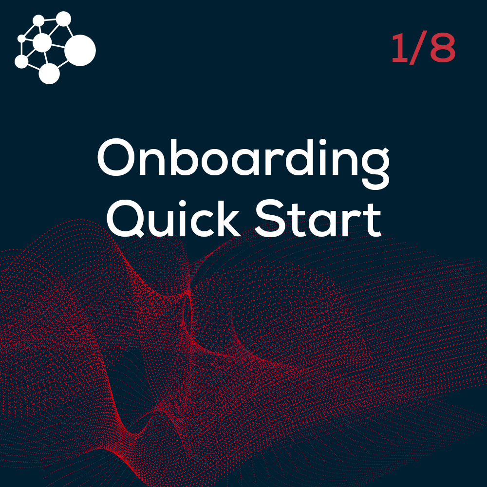 Onboarding- Quick Start