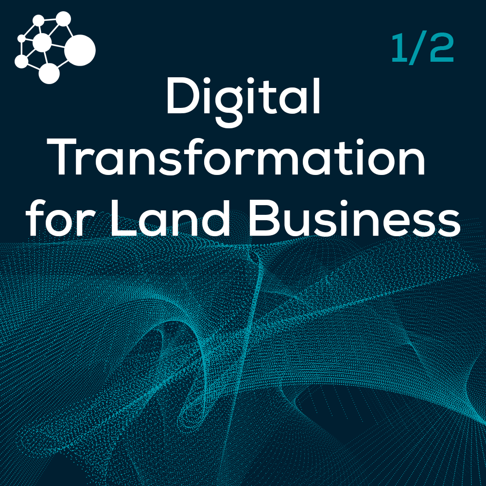 Digital Transformation for Land Business