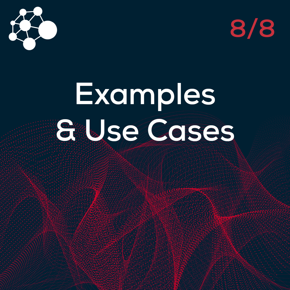 Examples & Use Cases